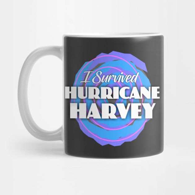 I Survived Hurricane Harvey by Dale Preston Design